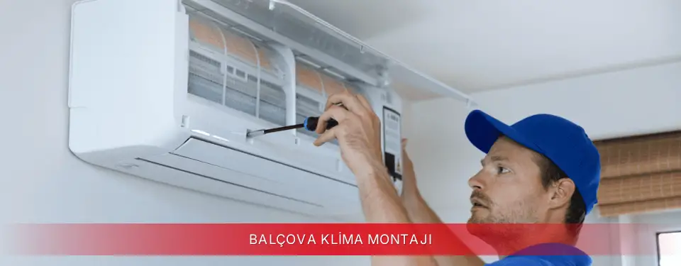 Balçova İlçemi Kumtel Klima Montajı